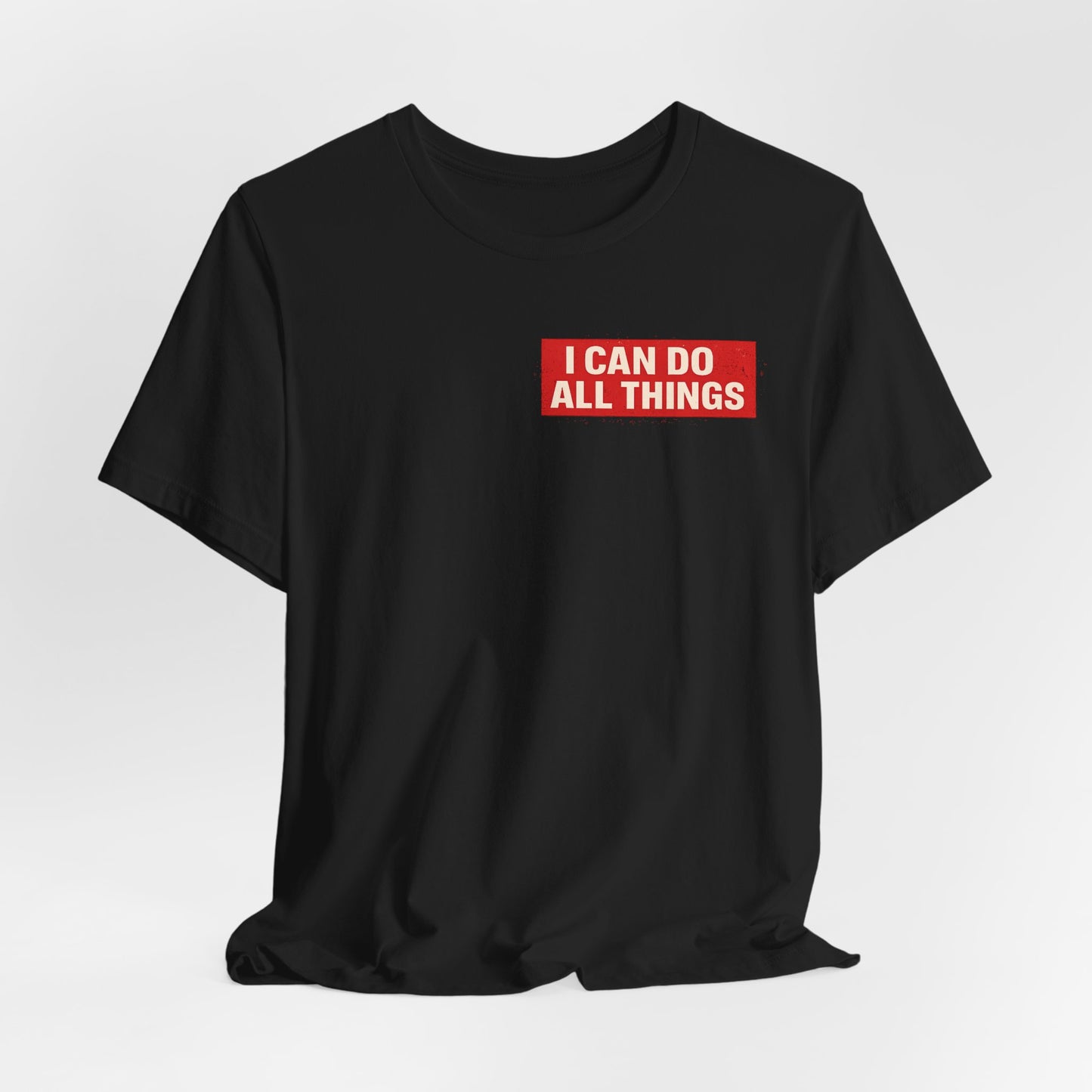 I Can Do All Things Christian Tee – Inspirational Scripture Short Sleeve Shirt