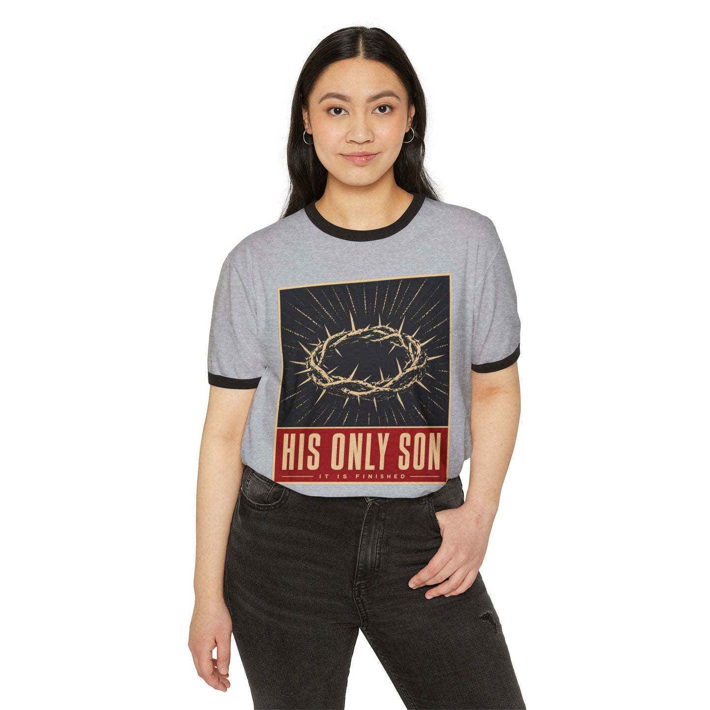 His Only Son Ringer Tee — Christian Crown of Thorns Graphic T-Shirt