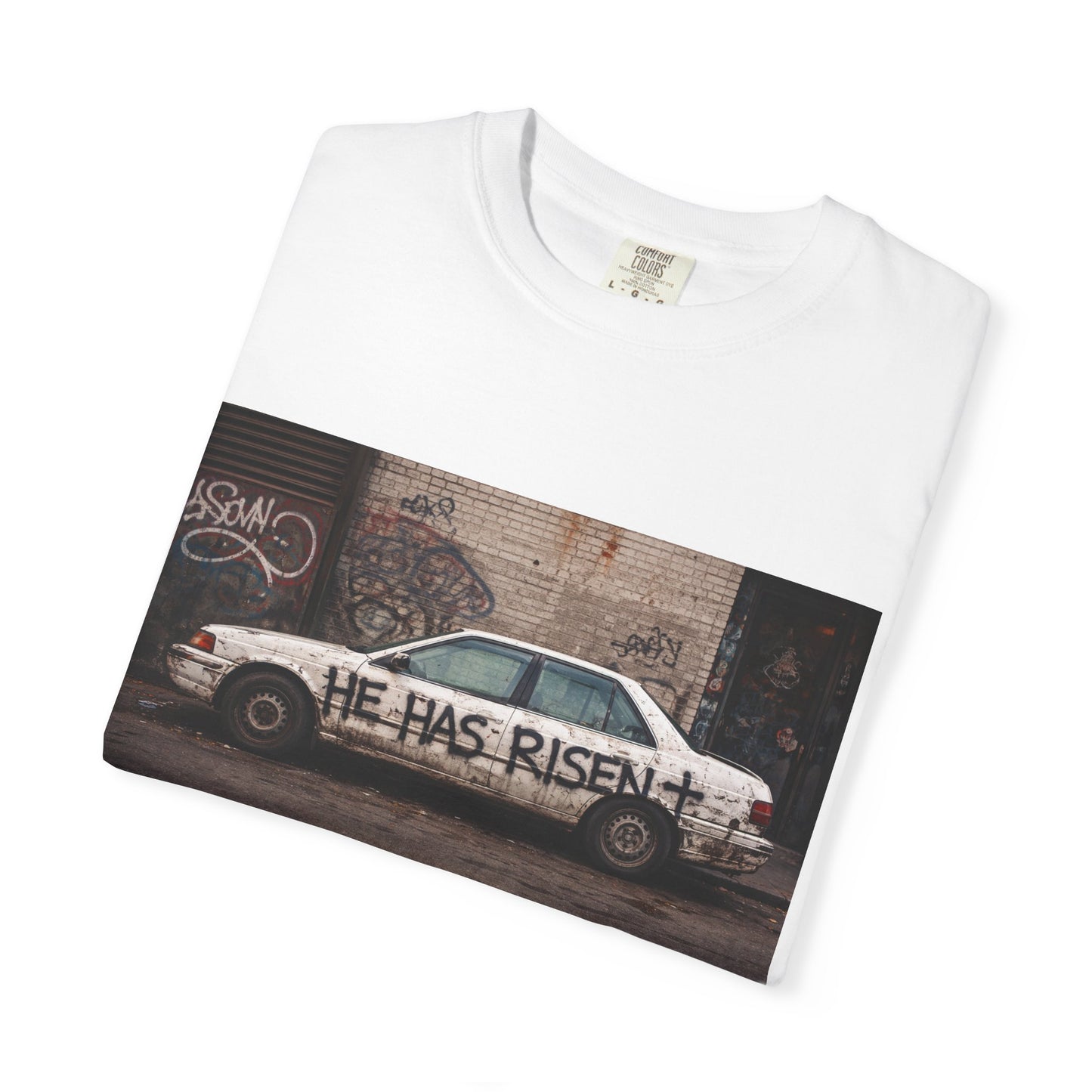 He Has Risen Graffiti Car T-Shirt