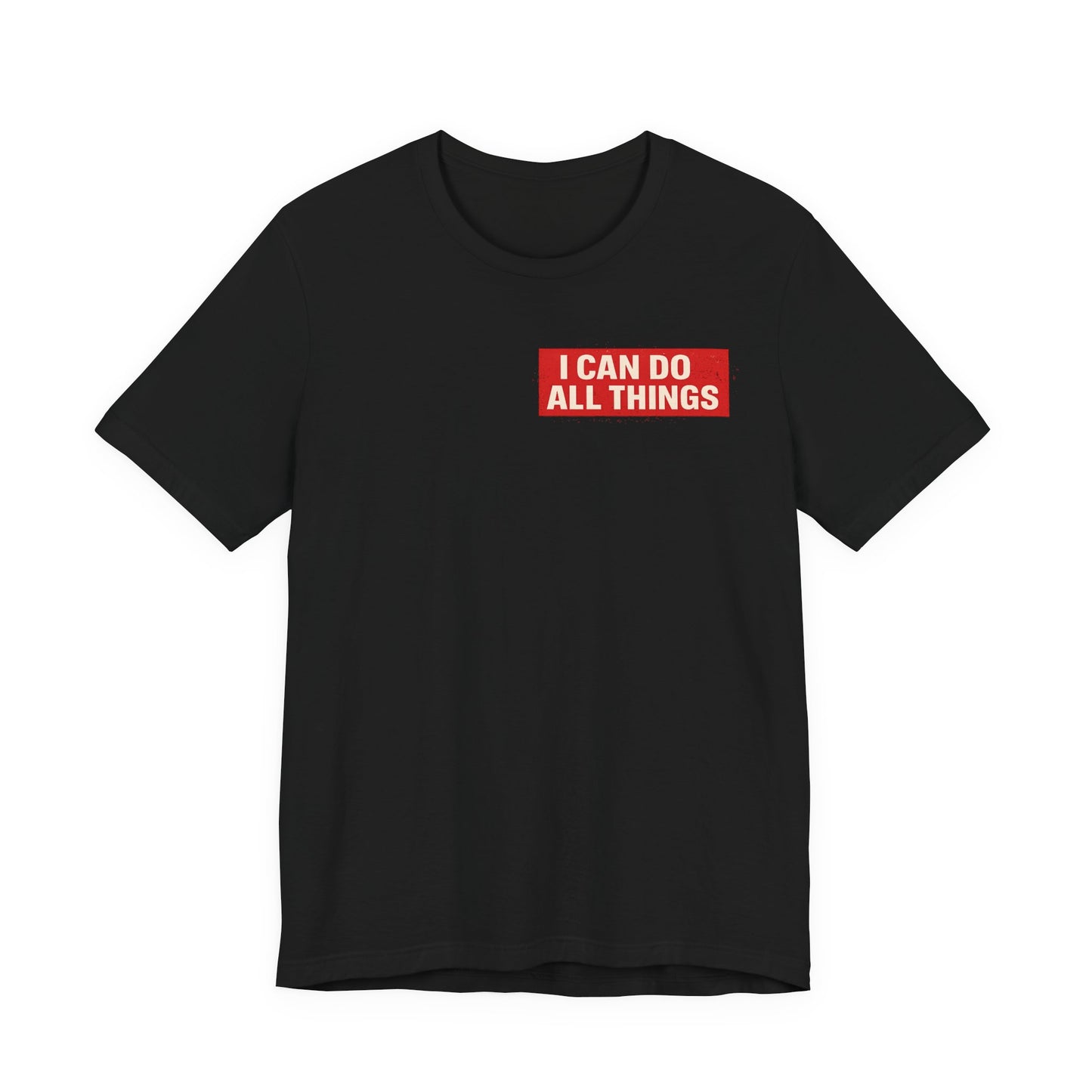 I Can Do All Things Christian Tee – Inspirational Scripture Short Sleeve Shirt