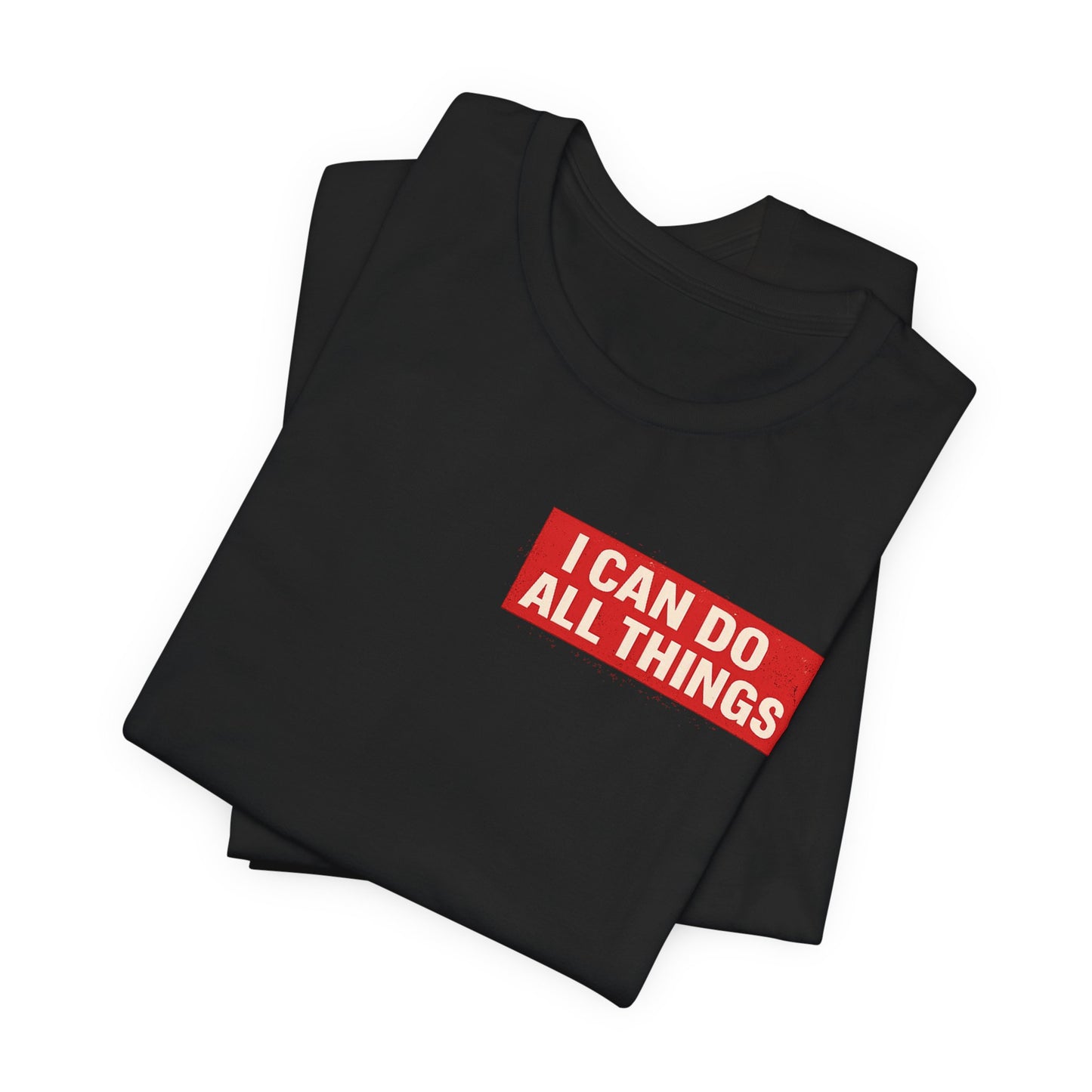 I Can Do All Things Christian Tee – Inspirational Scripture Short Sleeve Shirt