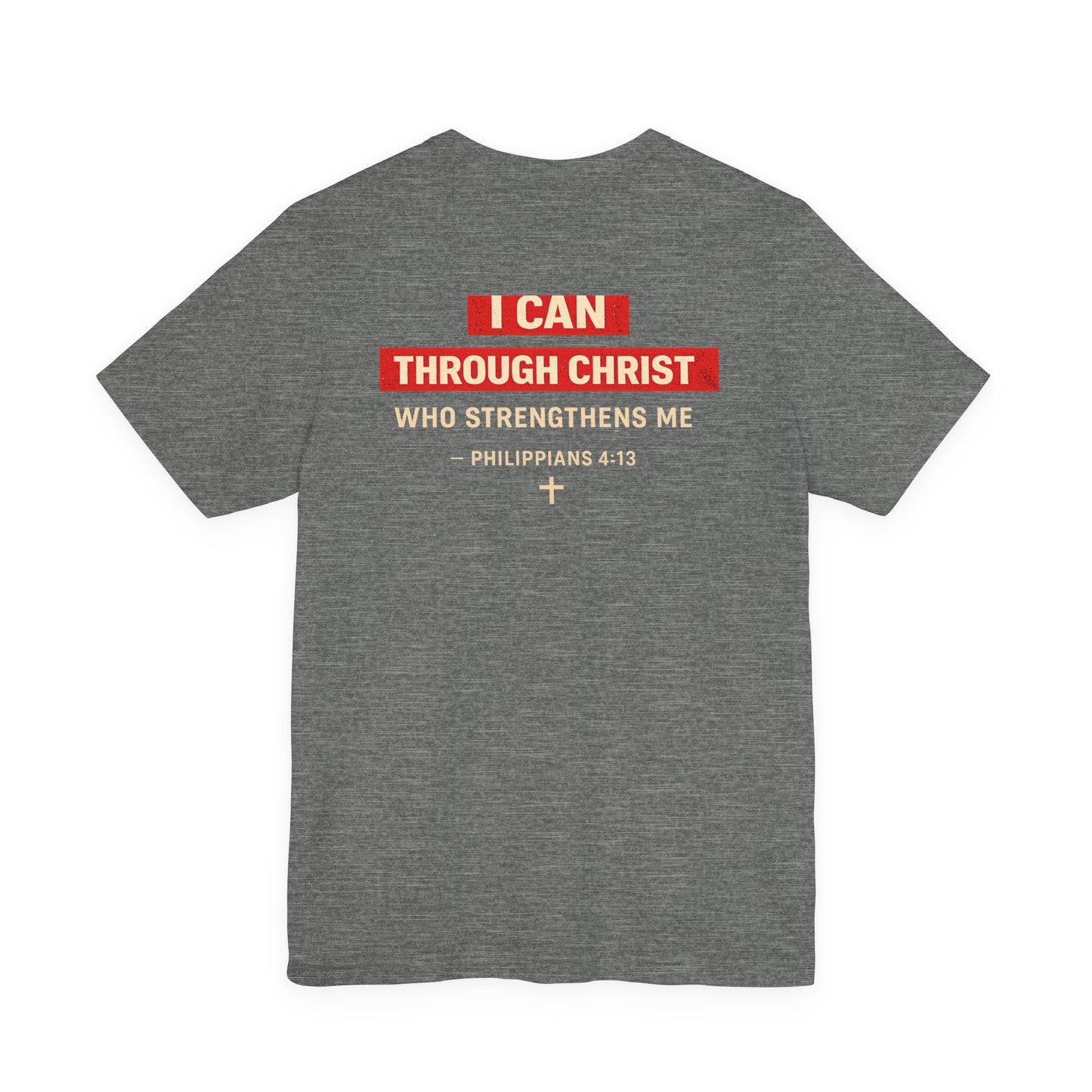 I Can Do All Things Christian Tee – Inspirational Scripture Short Sleeve Shirt
